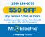 $50 off any service $250 or more, excludes generator service